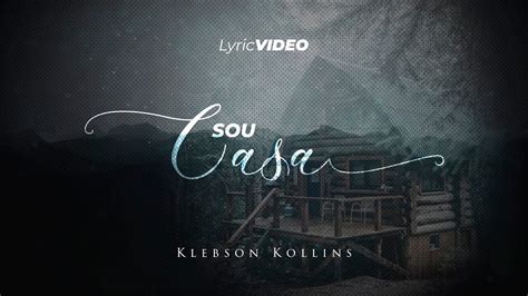 sou casa lyric video .